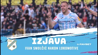 Ivan Smolčić nakon Lokomotive - polufinale SuperSport Hrvatskog kupa (2023./2024.)