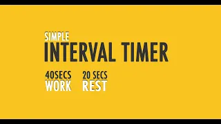 Interval timer 40 seconds 20 second rest