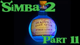 ''Simba'' (Shrek) 2 Part 11 - Happily Ever After Potion