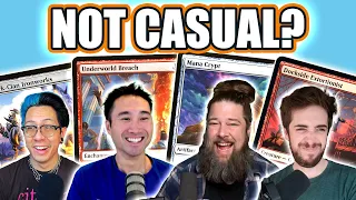 Your Deck Isn't Casual If You Play These Cards | Commander Clash Podcast 129