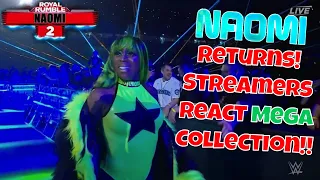 Naomi Returns! Streamers React MEGA collection!!