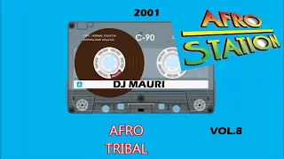 DJ MAURI PRESENTA AFRO TRIBAL VOL.8