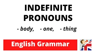 English Pronouns - The Indefinite Pronouns – English grammar