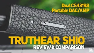 Truthear SHIO review & comparison with Moondrop Dawn, MoonRiver2, FiiO KA3 & E1DA 9038S portable DAC