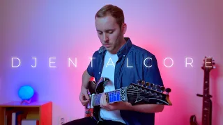 Djent + Metalcore = Djentalcore