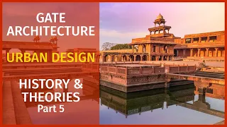 GATE Architecture - History & Theories of Urban Design - 5