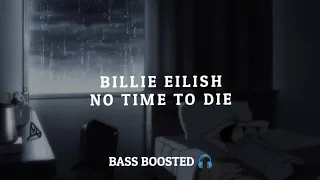 Billie Eilish - No Time To Die [Empty Hall] [Bass Boosted 🎧]