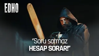 ''Soru sormaz, hesap sorar!'' | Hızır'ın İntikamları