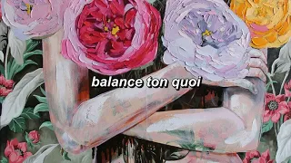 Angèle - Balance ton quoi [Lyrics + English Sub]