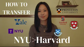 Transferring to An Ivy League - NYU to Harvard, Advice + Tips