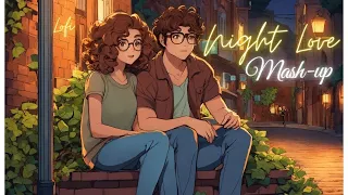 Night Love Best  Mash-up l Lofi pupil | Bollywood spongs  | Chillout Lo-fi Mix #KaranK2official