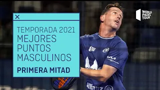 Los Mejores Puntos Masculinos de la primera mitad de la temporada 2021 | World Padel Tour