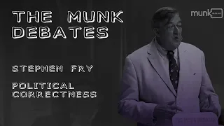 Stephen Fry Closing statement | The Munk Debates Political Correctness