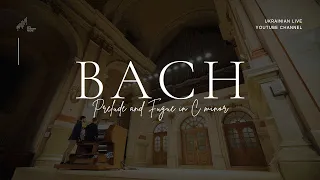 Bach: Prelude and Fugue in C minor, BWV 549 (Pavliv)