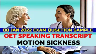 OET SPEAKING ROLE PLAY TRANSCRIPT - MOTION SICKNESS | SPEAK WITH MIHIRAA