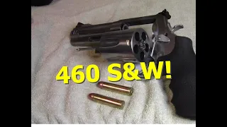460 S&W Magnum Initial Review and 1st Handloads