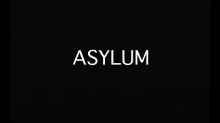 Asylum  |  Short Film 2020