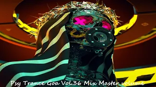 Psy Trance Goa 2018 Vol 36 Mix Master volume