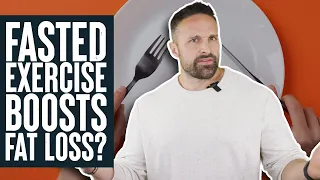 Fasted Exercise Boosts Weight Loss? | Educational Video | Biolayne