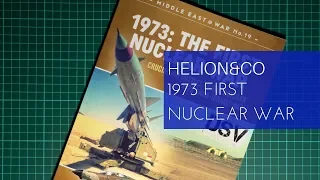 Helion and Company 1973: The First Nuclear War Book Review