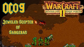 The Tomb of Sargeras - Warcraft II: Beyond the Dark Portal - OC09