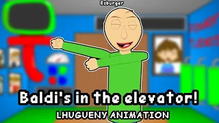 Baldi's in the Elevator - LHUGUENY Styled Animation