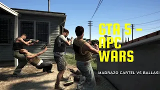 GTA 5 NPC Wars 60 - Madrazo Cartel vs Ballas #npcwars