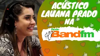 Lauana Prado - Potinho (Acustico BandFm) - Previa Oficial!