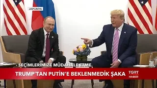 Trump'tan Putin'e Beklenmedik Şaka