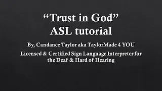Trust in God ASL tutorial