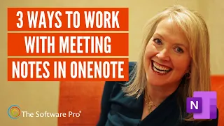 Save Time by Creating & Managing Meeting Notes in Microsoft OneNote