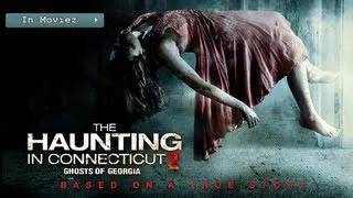The Haunting In Connecticut 2 Ghosts Of Georgia - Official Trailer HD