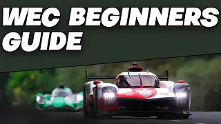 WEC Beginners Guide (2023)