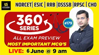 360 Degree Series | Most Imp. MCQ’s #179 | Staff Nurse | AIIMS | GMCH | DMER | Siddharth Sir