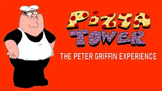 Pizza Tower: The Peter Griffin Experience