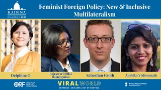 Feminist Foreign Policy: New and Inclusive Multilateralism | Raisina Dialogue 2021