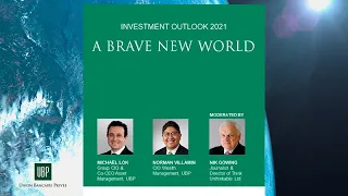 Investment Outlook 2021 - A Brave New World Webinar