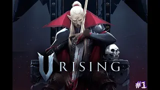 Прохождение "V Rising". Вампиры в деле | Знакомство, крафт и строительство замка #1