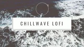 Chillwave LoFi  - Fuck