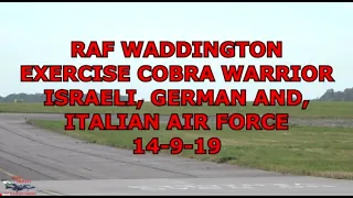 RAF WADDINGTON 'EXERCISE COBRA WARRIOR' 2019