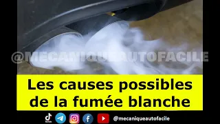 LES CAUSES POSSIBLES DE LA FUMEE BLANCHE ! #auto #automobile #voiture #moteur