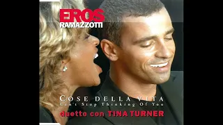Eros Ramazzotti & Tina Turner - Cose Della Vita (Ultrasound Long Gumamix)
