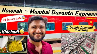 Duronto Express | Howrah (Kolkata) to Mumbai | 24 hours late and Passengers were served with KHICHDI