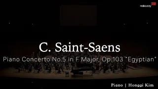 C.Saint-Saens | Piano Concerto No.5 in F Major, Op.103 "Egyptian" | 예술의전당 11시 콘서트