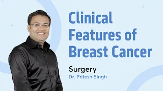 Understanding Surgical Management of Breast Cancer | Dr. Pritesh Singh | PrepLadder NEET PG