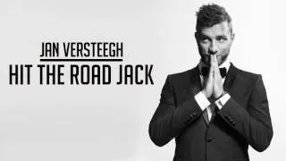 Jan Versteegh - Hit the Road Jack (Official audio)