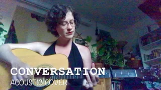 Conversation - Joni Mitchell Cover on Acoustic Guitar
