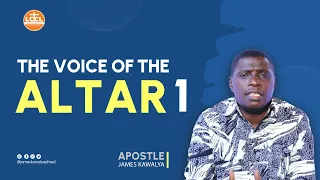 THE VOICE OF THE PRAYER  ALTAR  WITH AP. JAMES KAWALYA  | LIFEWAY CHURCH OF CHRIST - LUGALA