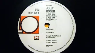 JOLLY ROGER- ACID MAN (ORIGINAL MIX) 1988