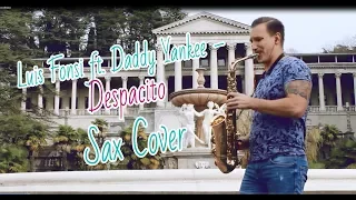 Luis Fonsi ft  Daddy Yankee – Despacito (SaxCover)